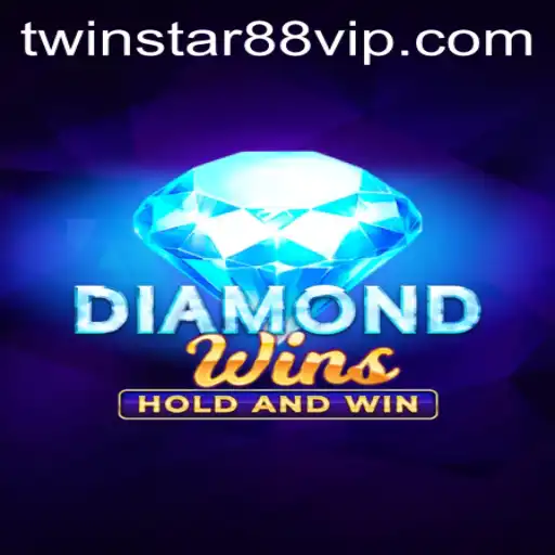 Explore the Dazzling World of DiamondWins: A Thrilling Adventure with Twinstar88