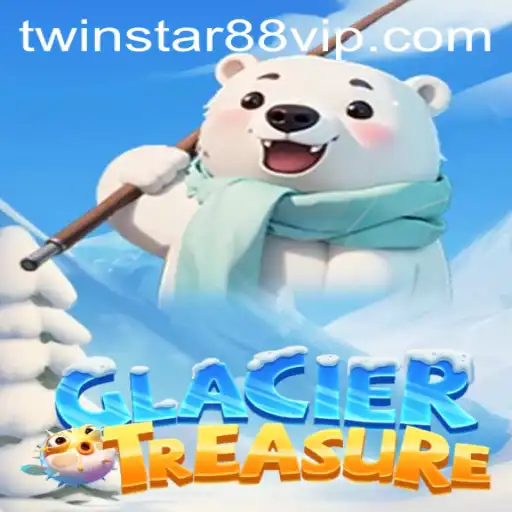 Discover the Thrills of GlacierTreasure with Twinstar88